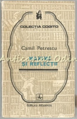 Maxime Si Reflectii - Camil Petrescu foto