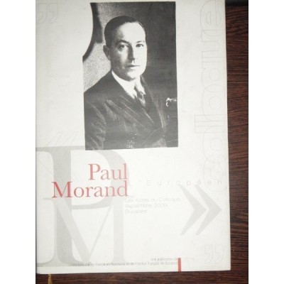 PAUL MORAND l&amp;#039;Europeen foto