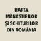 Harta Mănăstirilor şi Schiturilor din Rom&acirc;nia (NOUA)