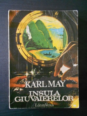 KARL MAY - INSULA GIUVAIERELOR foto