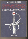 Andrei Roth-Shakespeare o lectura sociologica