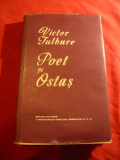 Victor Tulbure - Poet si Ostas - Prima Ed. 1958 -Ed. Militara , cu fotogr.Poet