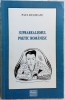 PAUL DUGNEANU - SUPRAREALISMUL POETIC ROMANESC (PRIMA PERIOADA, 1928-1942)[2005]