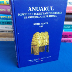 ANUARUL MUZEULUI JUDETEAN DE ISTORIE SI ARHEOLOGIE PRAHOVA , SERIE NOUA - 2016 @