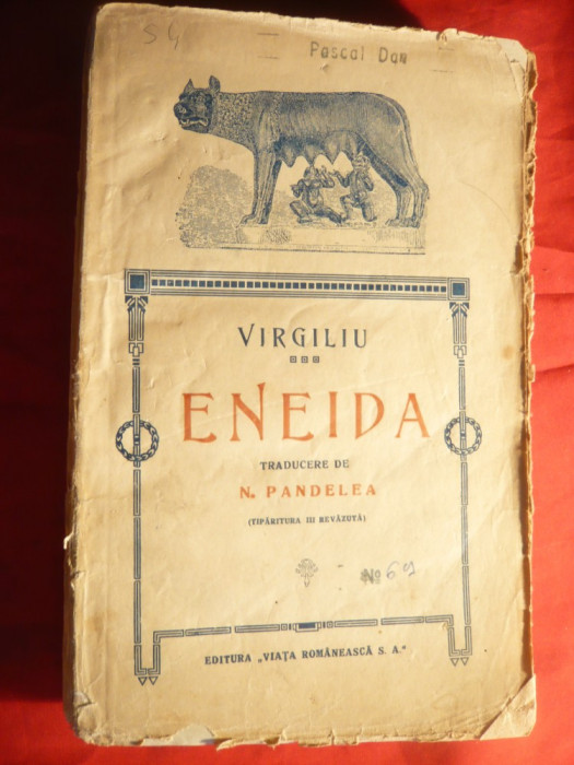 Virgiliu - Eneida - Ed. Viata Romaneasca 1921 , trad.N.Pandelea