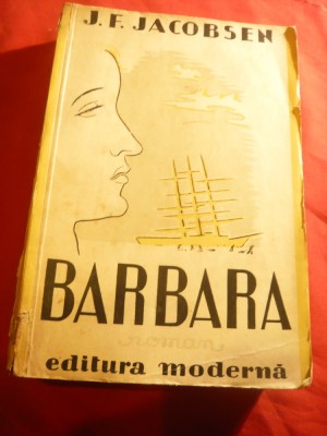 J.F.Jacobsen - Barbara - Ed. Moderna 1942 , traducere C.si I. Frunzetti foto