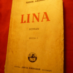 Tudor Arghezi - LINA- Ed. IIa Cartea Romaneasca 1943