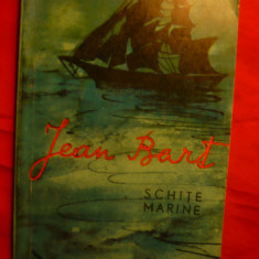 Jean Bart - Schite Marine - Ed. Militara 1968 , ilustratii Tia Peltz