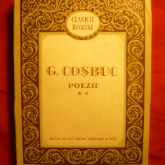 G.Cosbuc - Poezii -vol.2 -Colectia Clasicii Romani ,studiu I.Popper - Ed.ESPLA