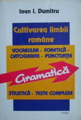 Cultivarea limbii romane - Ioan I. Dumitru foto