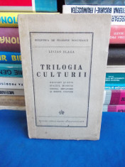 LUCIAN BLAGA - TRILOGIA CULTURII - FUNDATIA REGALA - 1944 foto