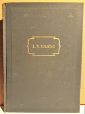 LEV N. TOLSTOI - OPERE , VOL 11 - TEATRU [1958] foto