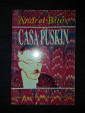 Casa Puskin &ndash; Andrei Bitov