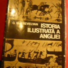 G.M.Trevelyan - Istoria ilustrata a Angliei- Ed.Stiintifica 1975