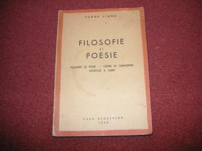 Tudor Vianu - Filosofie Si Poesie (1943) foto