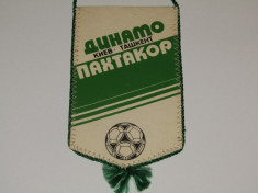 Fanion fotbal DINAMO KIEV- PAKHTAKOR TASHKENT (meci din campionatul URSS 1984) foto