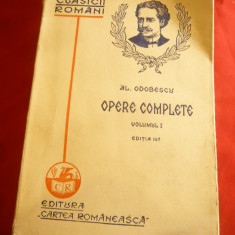 Al.Odobescu - Opere Complete vol.1 - Ed. Cartea Romaneasca 1929