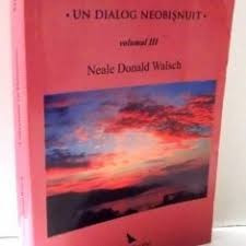 Neale Donald Walsch conversatie cu Dumnezeu vol 3 foto