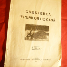 Ing.Minchevici -Cresterea Iepurilor de casa -Ed. 1933 Ed.N.Stefaniu Iasi , 31pag