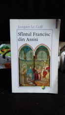 SFANTUL FRANCISC DIN ASSISI - JACQUES LE GOFF foto