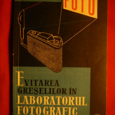 S.Comanescu - Evitarea greselilor in Laboratorul Fotografic - Ed. Tehnica 1963