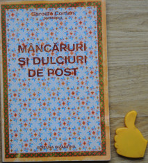 Mancaruri si dulciuri de post Garoafa Coman foto