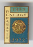 Aniversare - Reparatii ENERGO 1952-1972, Insigna Romania