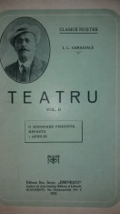 I. L. CARAGIALE ? TEATRU ? VOL. II {1922} foto