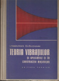 L. Hamburger - Teoria vibrațiilor și aplicațiile ei &icirc;n construcția de mașini, 2009