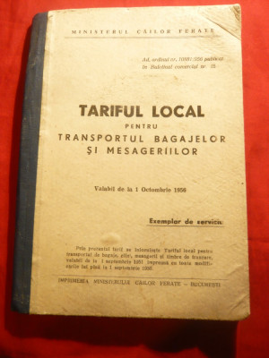 Ministerul Cailor Ferate -Tariful local- Transport Bagaje, Mesagerii-1956 foto
