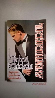 Aventurierul - Robert Mendelsohn foto