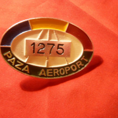 Insigna Paza Aeroport , metal si email , L= 6 cm ,cu numar , Romania