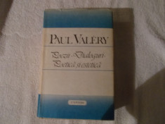 Paul Valery - Poezii Dialoguri Poetica si estetica foto