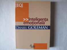 Inteligenta Emotionala [EQ], Daniel Goleman, Curtea Veche, 2008 foto