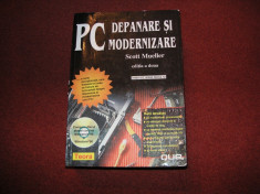 PC Depanare Si Modernizare - Scott Mueller - editia a doua foto