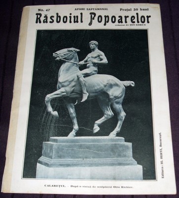 1915 RAZBOIUL POPOARELOR Nr. 47 - revista Primul Razboi Mondial WW1, Ion Gorun foto