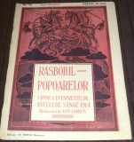 1914 RAZBOIUL POPOARELOR Nr. 12 - revista Primul Razboi Mondial WW1, Ion Gorun