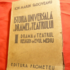 Ion Marin Sadoveanu -Drama si teatrul religios in Evul Mediu, Prima Ed1942