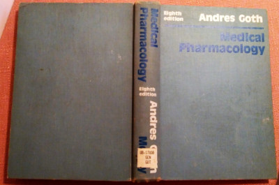 Medical pharmacology. Principles and concepts. Text in lb engleza - Andres Goth foto