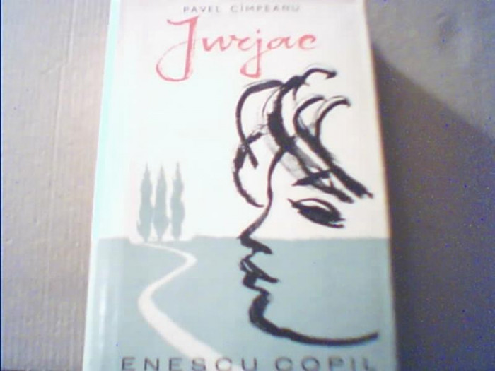 Pavel Cimpeanu - JURJAC / Enescu copil { 1961 } / Ilustratii de Cik Damadian
