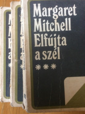 ELFUJTA A SZEL - MARGARET MITCHELL - 3 VOLUME - CARTE IN LIMBA MAGHIARA foto