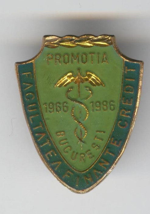 1966-1986 Facultatea FINANTE CREDIT - Insigna Cultura Scoala