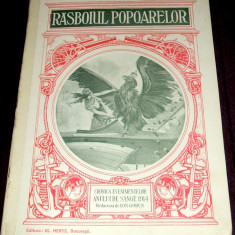 1914 RAZBOIUL POPOARELOR Nr. 10 - revista Primul Razboi Mondial WW1, Ion Gorun