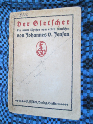 Johannes D. JENSEN - DER GLETSCHER (Berlin 1911, semnata de ION MARIN SADOVEANU) foto
