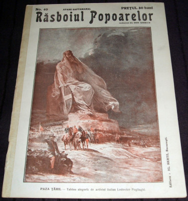 1915 RAZBOIUL POPOARELOR Nr. 40 - revista Primul Razboi Mondial WW1, Ion Gorun foto