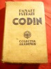 Panait Istrati - Codin - Ed. IG Hertz 1935, Prima Editie Romana, Bibliofilie
