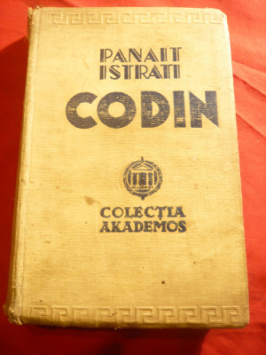 Panait Istrati - CODIN - Ed. IG Hertz 1935 - Prima Ed. in lb. romana foto