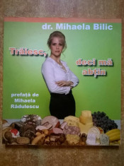 Mihaela Bilic - Traiesc, deci ma abtin foto