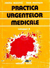 Practica urgentelor medicale, vol. 1, 2 foto