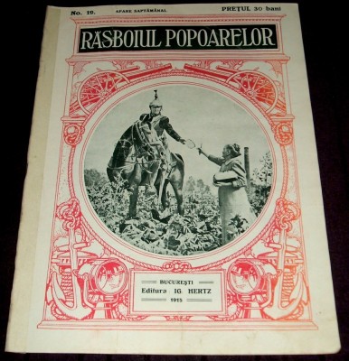 1915 RAZBOIUL POPOARELOR Nr. 19 - revista Primul Razboi Mondial WW1, Ion Gorun foto